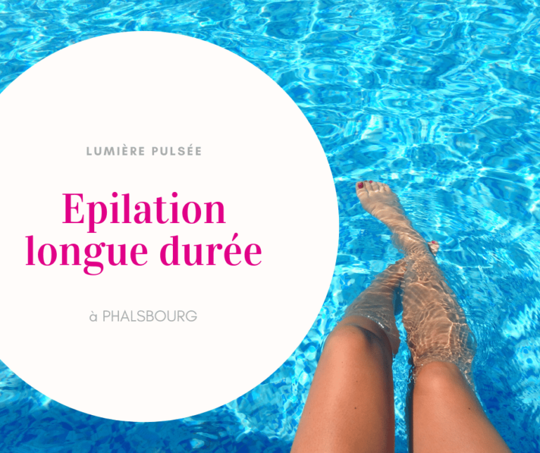 Epilation par lumière pulsée Sarrebourg